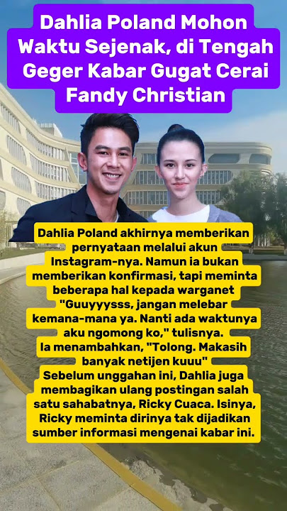 Dahlia Poland Mohon Waktu Sejenak, di Tengah Geger Kabar Gugat Cerai Fandy Christian #artis #news