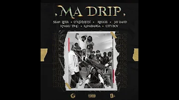 Sean Lifer - Ma Drip ft O'Kenneth, Reggie, Jay Bahd, Kwaku DMC, Kawabanga & City Boy (Audio)