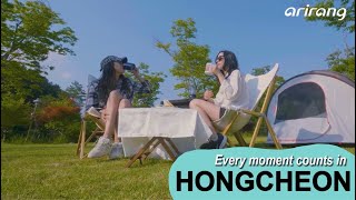 Every Moment Counts In Hongcheon 홍천 Arirang Tv