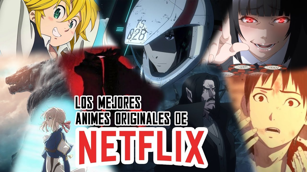 Los mejores animes originales de Netflix - Geeky