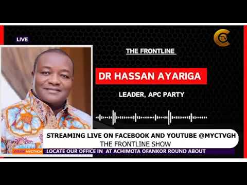 Dr Alhaji Hassan Ayariga Speaks On The Frontline After Demonstration Postponement