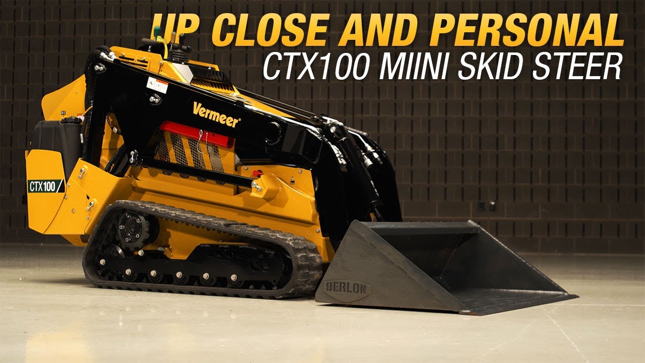 Walkaround of the Vermeer CTX100 mini skid steer YouTube