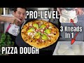 How To Make Pro Level Pizza Dough - For Home⎮3 kneads in 1