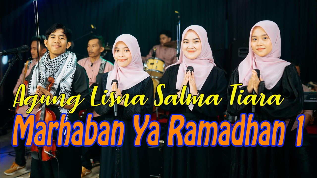 MARHABAN YA RAMADHAN 1 - Salma Lisna Tiara Agung | Sholawat versi 1 gasentra