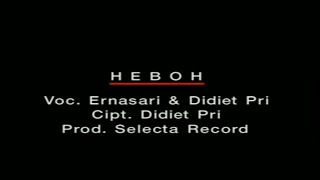 Erna Sari & Didiet Pri - Heboh | Tarling Version (Original VCD Karaoke)