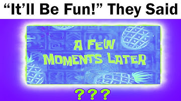 21 "A Few Moments Later" Sound Variations in 60 Seconds - How to have fun with spongebob squarepants