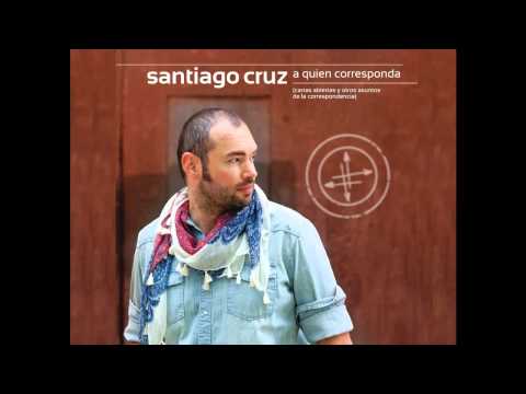 07. Lo Que Me Quedo - Santiago Cruz