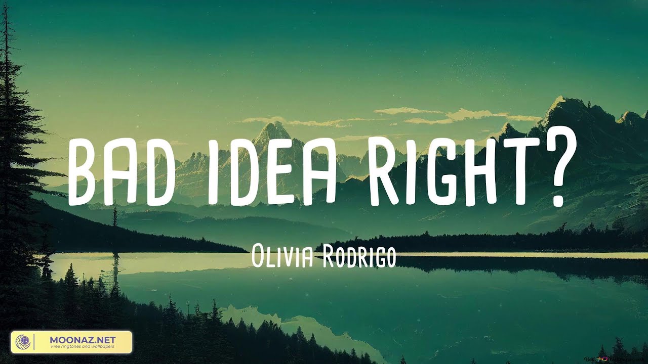 Olivia Rodrigo - bad idea right? (Lyrics) - YouTube
