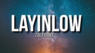 Ne-Yo - 'Layin' Low' ft. Zae France(lyrics)