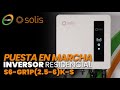 Puesta en marcha inversor residencial s6gr1p256ks