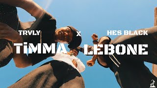 TiMMA LEBONE - TRVLY x HESBLACK [VISUALIZER/OPEN VERSE]