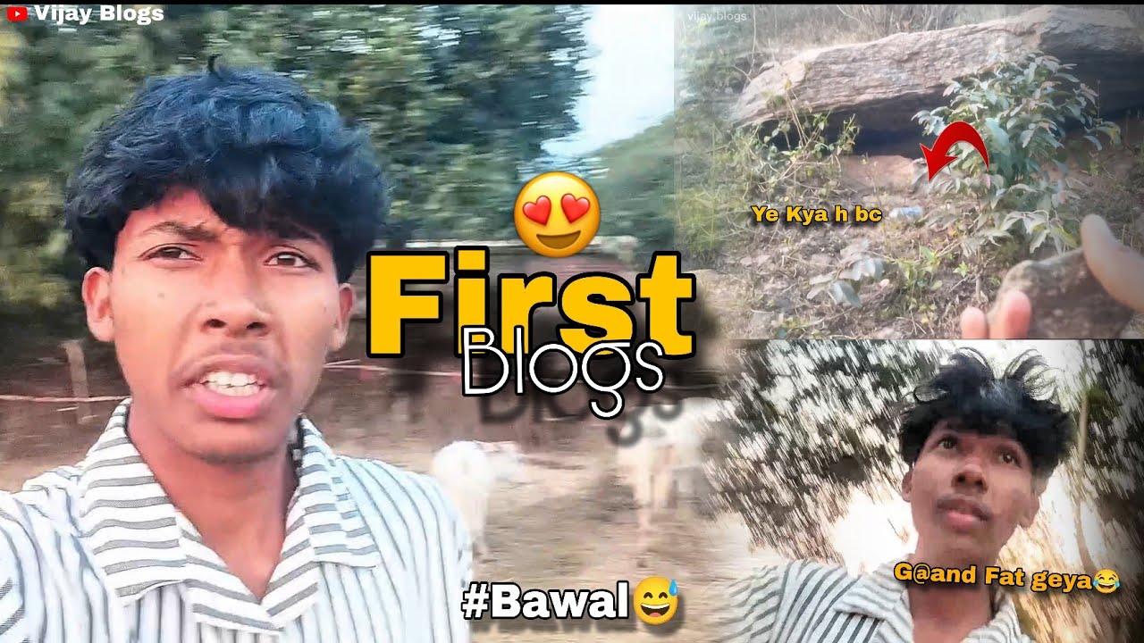 My First Blogs (Funny 😂) Wait For End 🤣🔚 Full Blogs