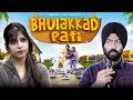 Bhulakkad Pati | Harshdeep Ahuja