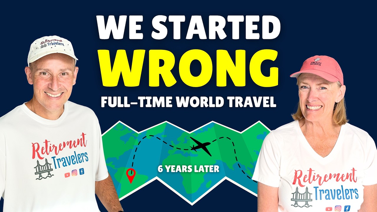 Full-Time World Travel: What We Did Wrong | Our Tips and Advice in 2026