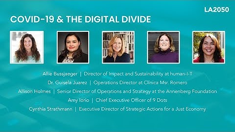 LA2050 Webinar: COVID-19 and the Digital Divide
