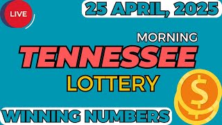 Tennessee Morning Lottery Results For - 25 Apr, 2025 - Cash 3 - Cash 4 - Powerball - Mega Millions