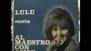 Miniatura de vídeo de "Lulu - To Sir With Love"