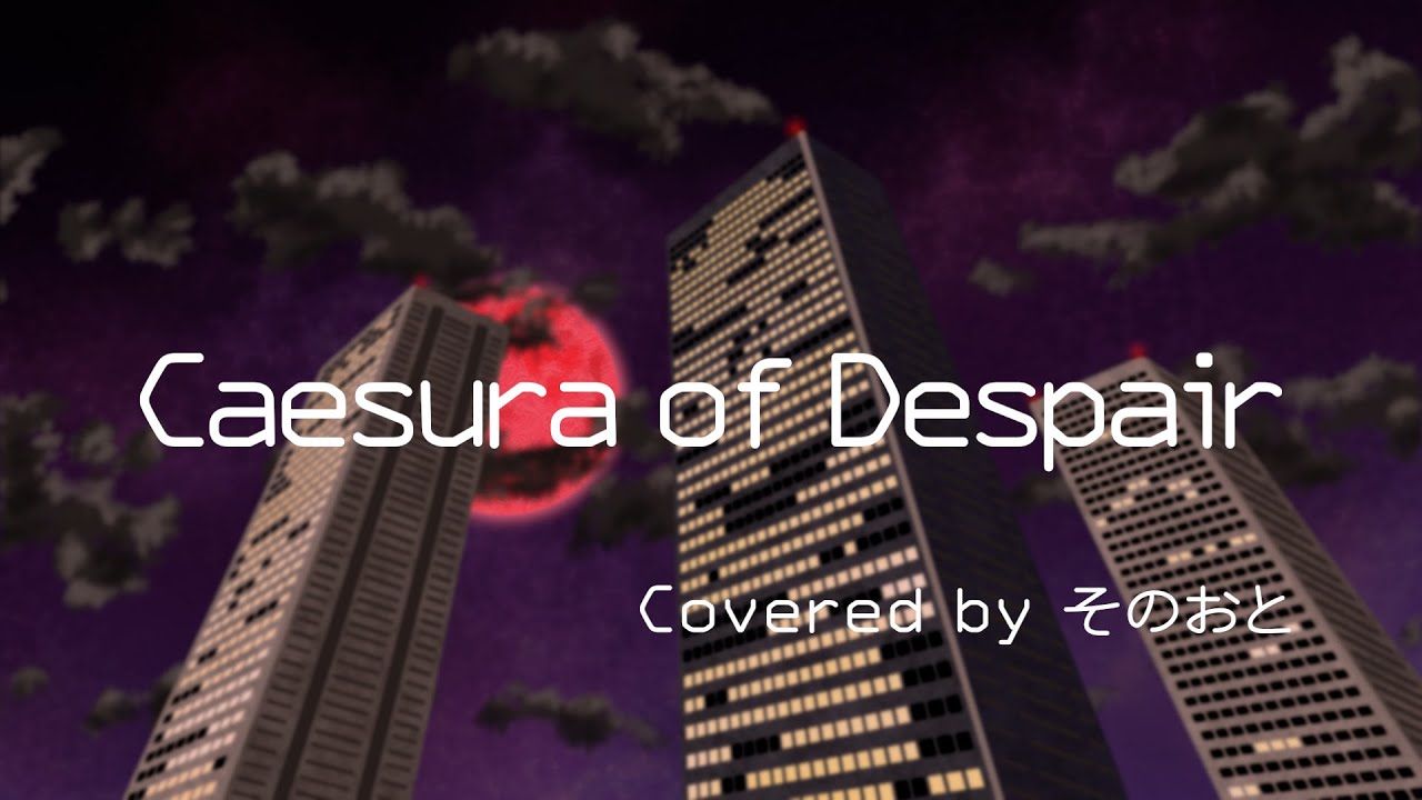 Caesura Of Despair IRyS NKN YouTube