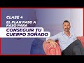 [CLASE 4] El PASO a PASO para conseguir tu CUERPO SOÑADO | MIÉRCOLES 29 DE MAYO