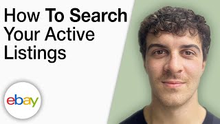 How To Search Your Active Ebay Listings 2025 Full Guide