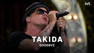 Takida - Goodbye | Allsång på Skansen 2021 | SVT