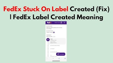 FedEx Stuck On Label Created (Fix) | FedEx Label Created Meaning
