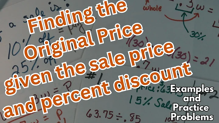 Finding the original price given the sale price and percent discount