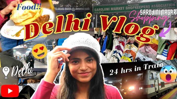 *FIRST* TIME IN DELHI ||Exploring Sarojini Nagar Market||24hrs in Train#sarojinina...  #vlog