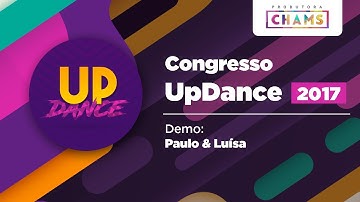 UpDance - Zouk Congress 2017: Demo Paulo & Luísa