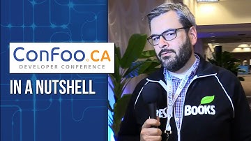 ConFoo in a Nutshell