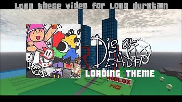 DIE OF DEATH OST | Loading Screen Music | (UNOFFICIAL UPLOAD) #dieofdeath #roblox 