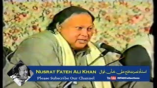 Haq Ali Mola Ali Maula Ali Ali -  Nusrat Fateh Ali Khan Qawwal