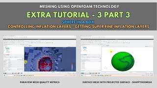 Meshing with snappyHexMesh | Controlling inflation layer 3 | Getting fine inflation layers