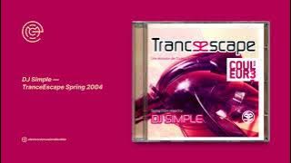 DJ Simple - TranceEscape Spring 2004 (2004)