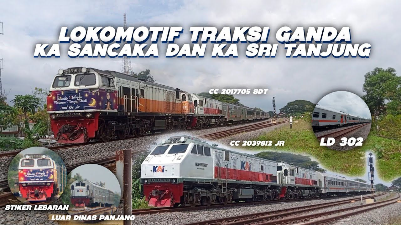 KIRIM LOKOMOTIF PULANG DEPO BERSAMA KA SANCAKA DAN KA SRI TANJUNG 