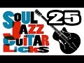 25 soul jazz, blues, hard bop guitar licks