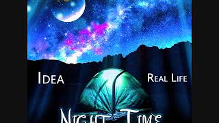 Idea - Real Life (Night Time Riddim)