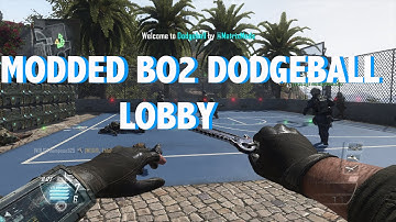 Call of Duty Black Ops 2 Modded Dodgeball Lobby