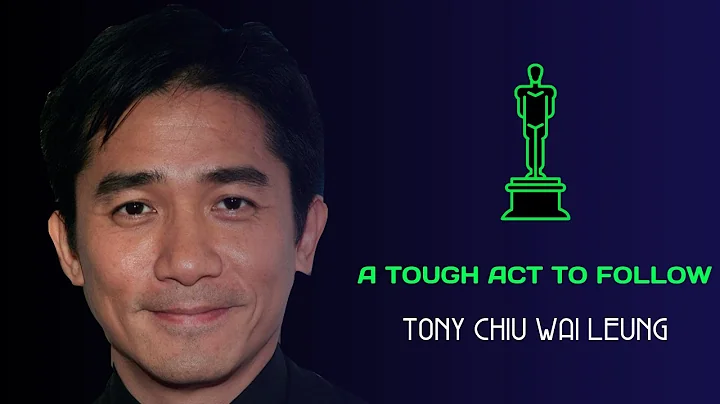 Tony (Chiu Wai) Leung - A Tough Act To Follow