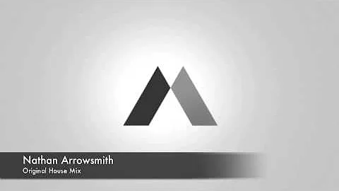 Nathan Arrowsmith - Original House Mix
