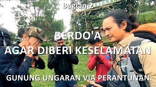 Gunung Ungaran #2 - Memulai Pendakian dari Basecamp Perantunan sampai dengan POS 4