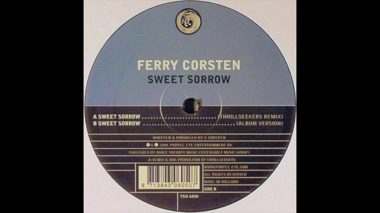 Ferry Corsten - Sweet Sorrow (Thrillseekers Remix) (2004) - YouTube