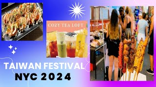 TAIWAN FESTIVAL NYC || 2024