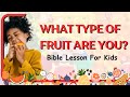 Fruitful choices a biblical garden adventure for kids