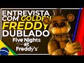 [FNAF] An Interview with Golden Freddy (DUBLADO PT-BR) | FNAF Animation