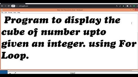 C program to display the cube of the number upto an given integer. Using For Loop.