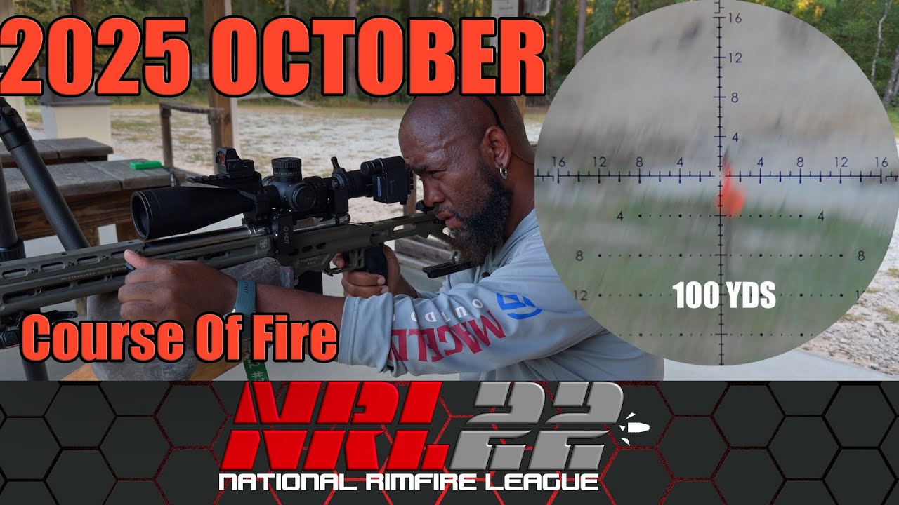 NRL22 OCTOBER 2025 COURSE OF FIRE (PRACTICE/RUN/COF)