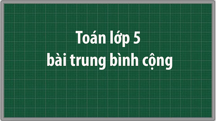 Cộng thức tính trung bình cộng lớp 5 năm 2024