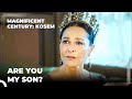 Safiye Sultana Is Reunited With Her Lost Prince Magnificent Century Kosem