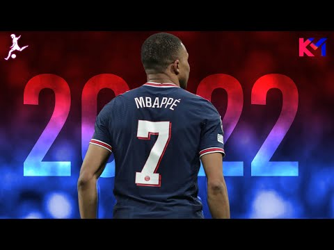 Kylian Mbappe 2022 ❯ King Of Speed ● Skills & Goals - HD